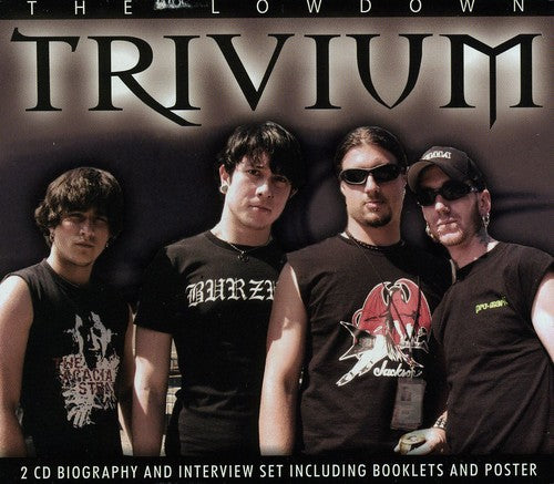 Trivium - Lowdown Unauthorized