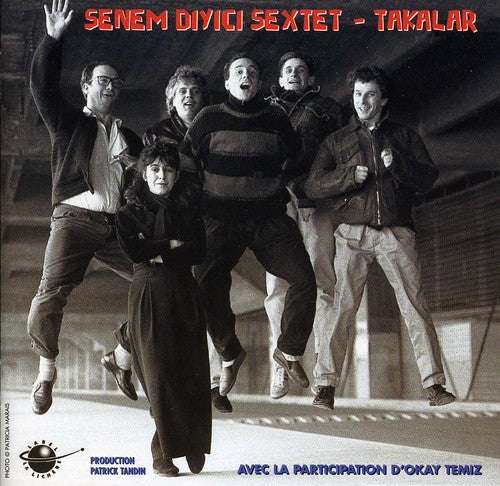 Senem Diyici Sextet - Takalar