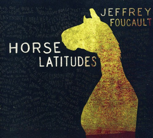 Jeffrey Foucault - Horse Latitudes