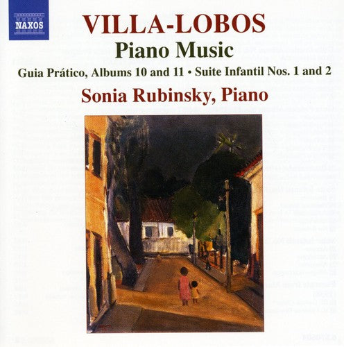 Villa-Lobos/ Rubinsky - Piano Music 8