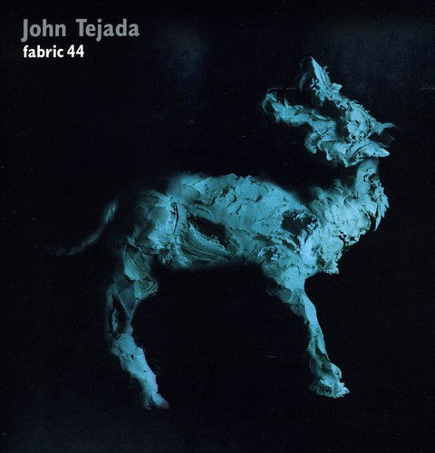 John Tejada - Fabric 44