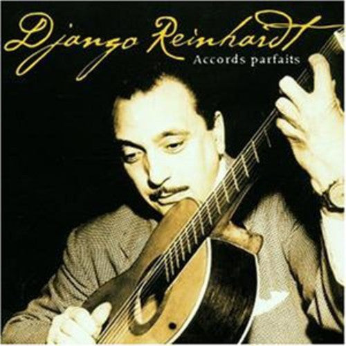 Django Reinhardt - Accords Parfaits