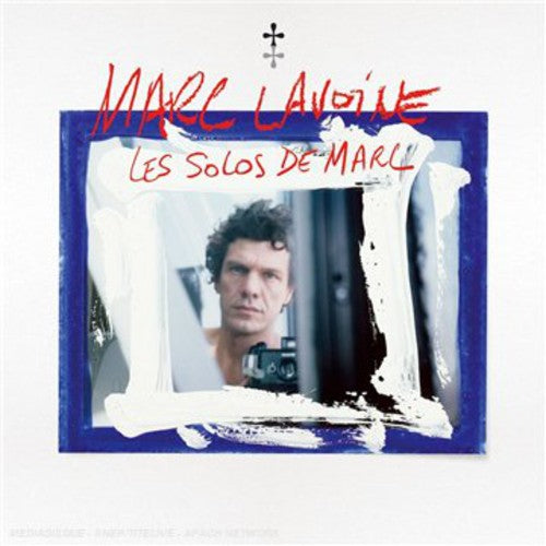 Marc Lavoine - Best of Solo