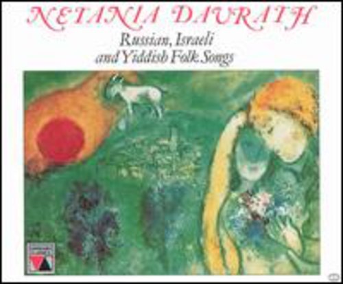 Netania Davrath - Sings Russian Yiddish & Israeli Folk Songs