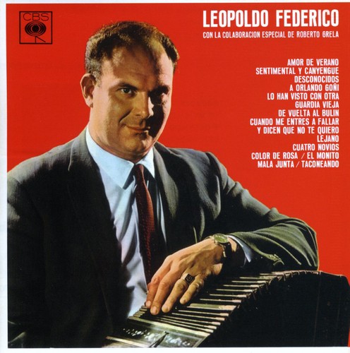 Leopoldo Federico - Con Roberto Grela