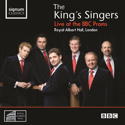 King's Singers - Live at the BBC Proms