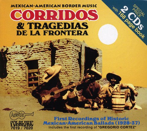 Various Artists - Corridos y Tragedias de la Frontera 1 / Various