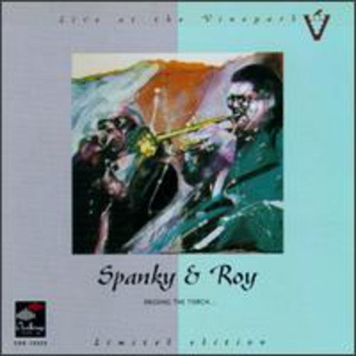 Spanky & Roy - Passing The Torch: Live At The Vineyard