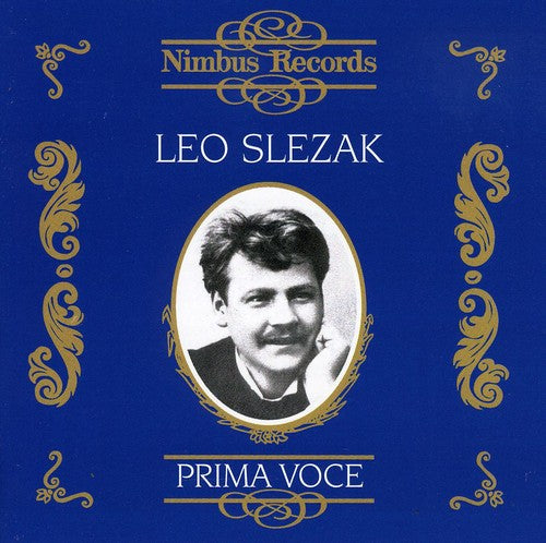 Leo Slezak - Prima Voce