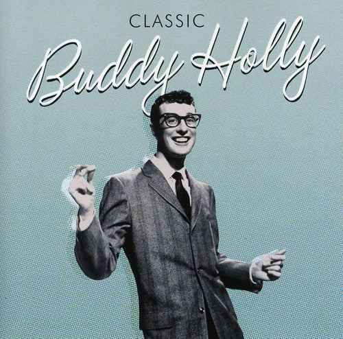 Buddy Holly - Classic: Masters Collection