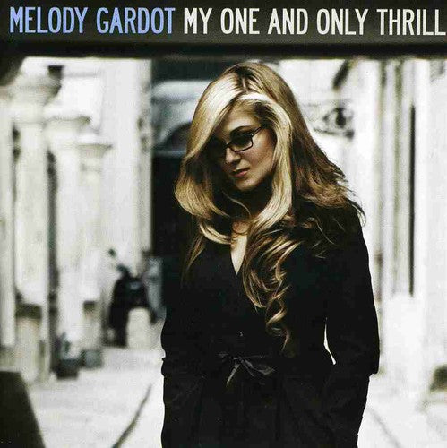 Melody Gardot - My One and Only Thrill