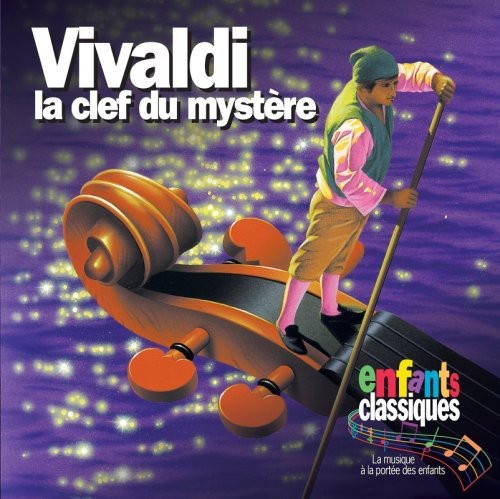 Enfants Classiques - La Clef Du Mystere