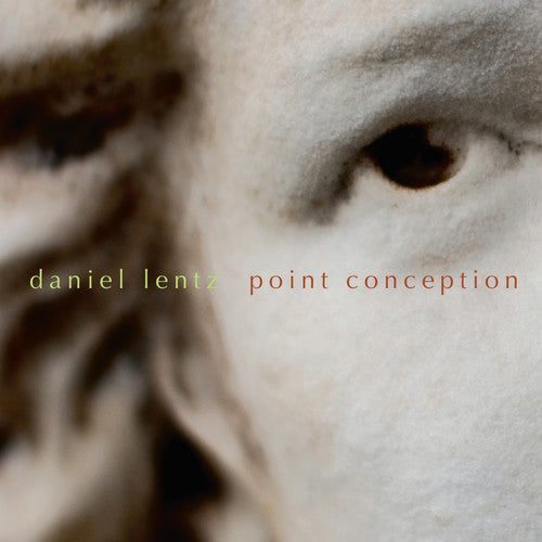Daniel Lentz - Point Conception