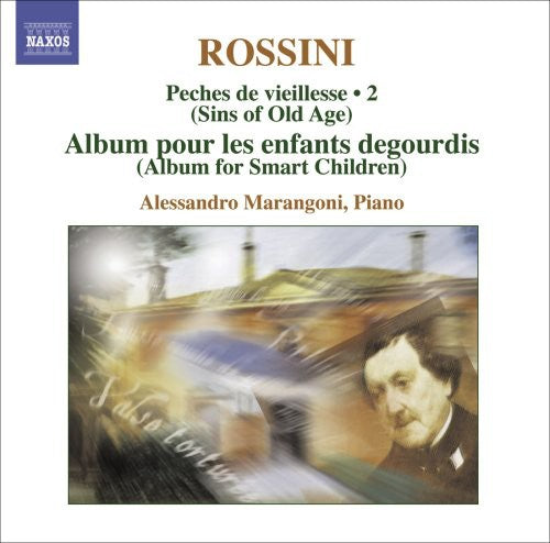 Alessandro Marangoni - Complete Piano Music Peches de Viellesse 2