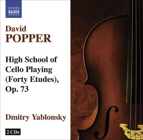 Popper/ Yablonsky - High School of Cello Playing (40 Etudes) Op. 73
