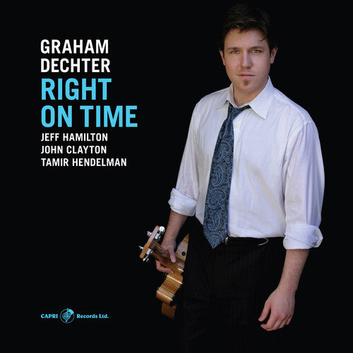 Graham Dechter - Right on Time