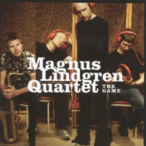 Magnus Lindgren Quartet - Game