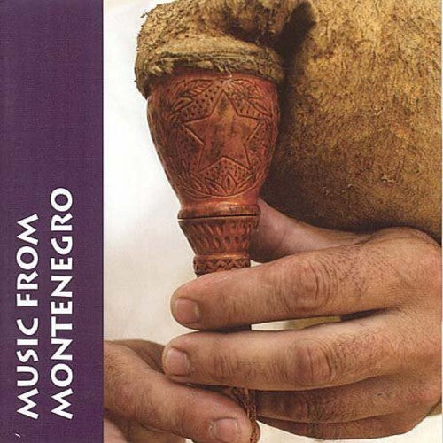 Ansambl Podgorica - Music from Montenegro