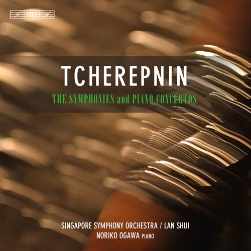 Tcherepnin/ Ogawa/ Singapore Sym Orch/ Shui - Complete Symphonies & Piano Concertos