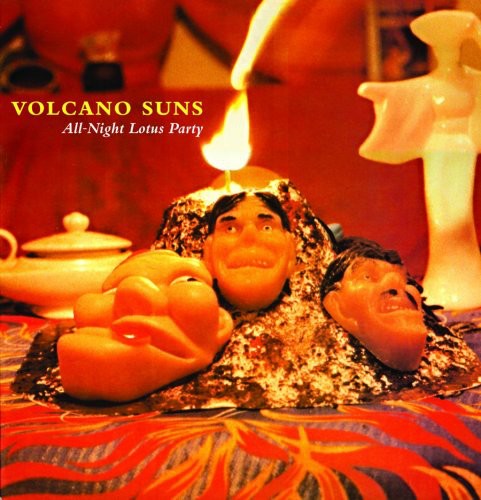 Volcano Suns - All Night Lotus Party