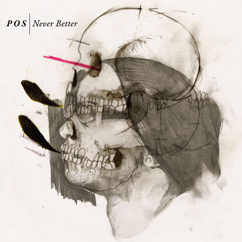 P.o.s - Never Better