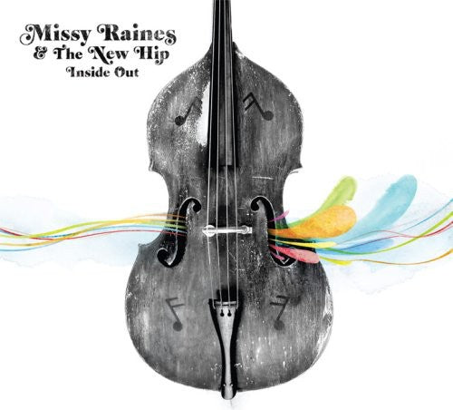 Missy Raines & the New Hip - Inside Out