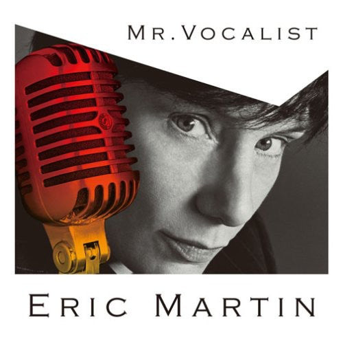 Eric Martin - Mr Vocalist