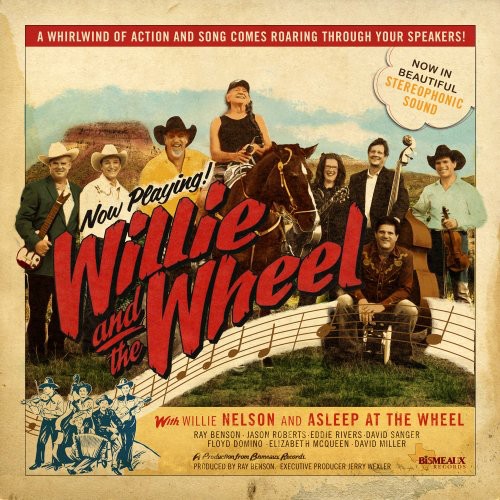 Willie/ Asleep Nelson at the Wheel - Willie & The Wheel