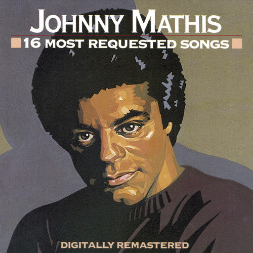 Johnny Mathis - 16 Most Requested Songs