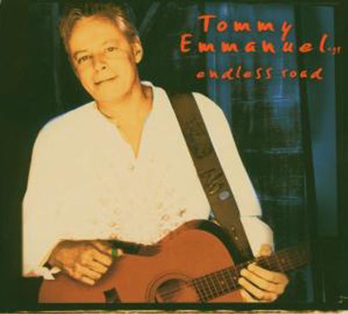 Tommy Emmanuel - Endless Road