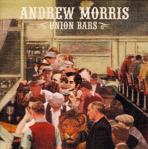 Andrew Morris - Union Bars