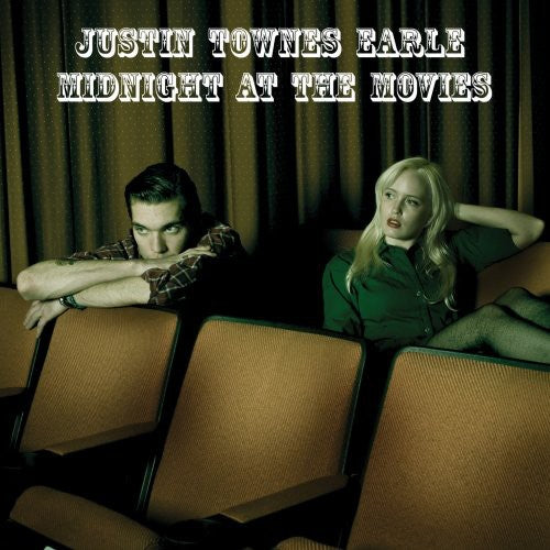 Justin Earle Townes - Midnight at the Movies