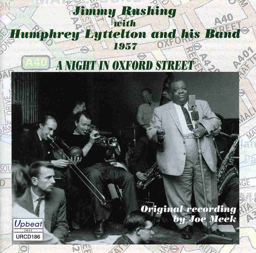 Jimmy Rushing / Humphrey Lyttleton - Night in Oxford Street
