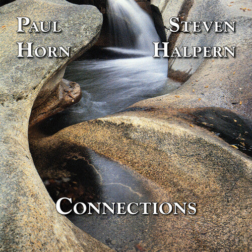 Steven Halpern / Paul Horn - Connections