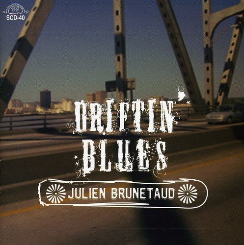 Julien Brunetaud - Driftin Blues