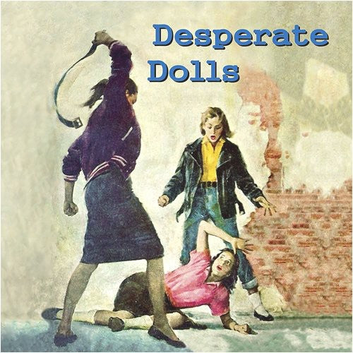 Desperate Dolls/ Various - Desperate Dolls