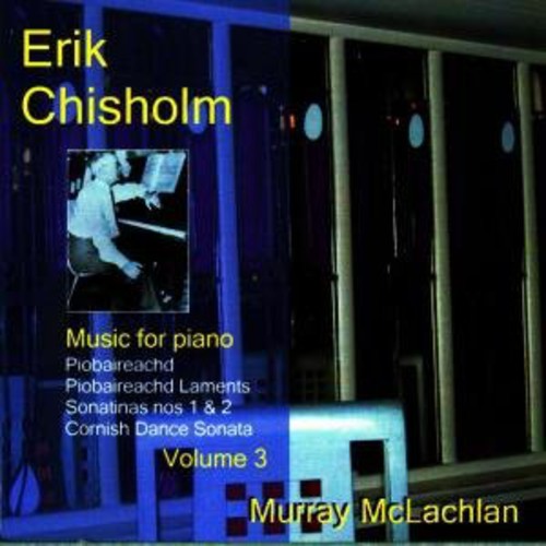 Chisholm/ McLachlan - Music for Piano 3