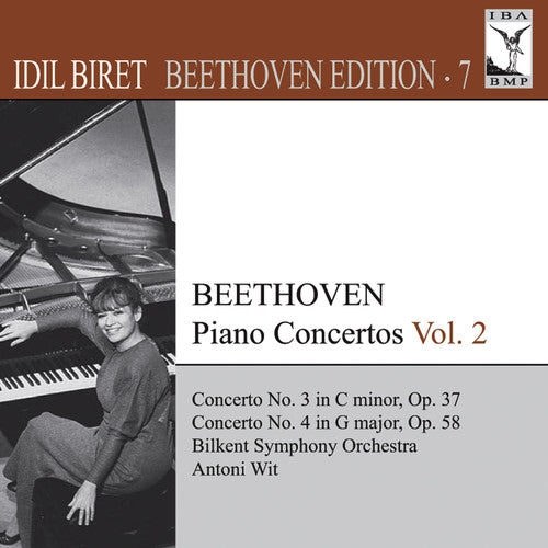 Beethoven/ Biret/ Bilkent So/ Wit - Idil Biret Beethoven Edition 7: Piano Concertos 2