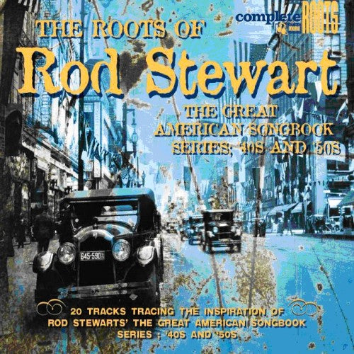 Roots of Rod Stewart's Great American 2/ Various - The Roots Of Rod Stewart's Great American Songbook, Vol. 2