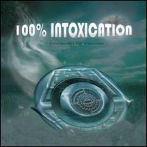 100% Intoxication/ Various - 100% Intoxication / Various