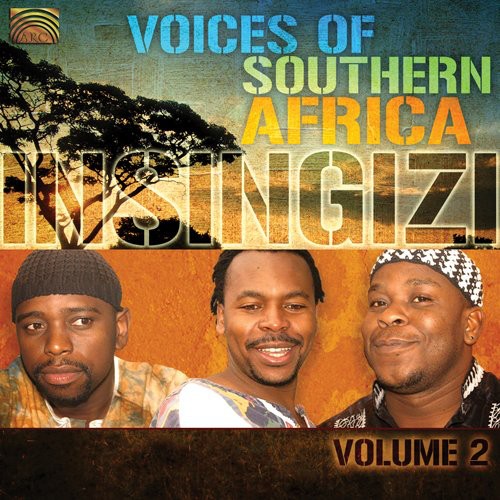 Insingizi - Voices Of Southern 2