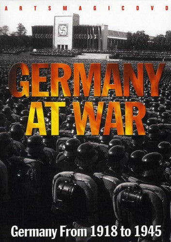 Germany at War: Germany From 1918 to 1945