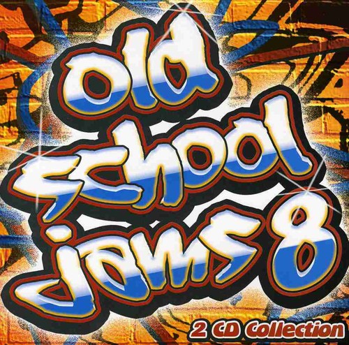Old School Jams - Old School Jams 8