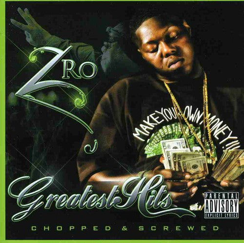 Z-Ro - Greatest Hits