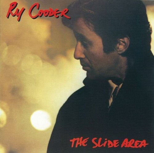 Ry Cooder - Slide Area