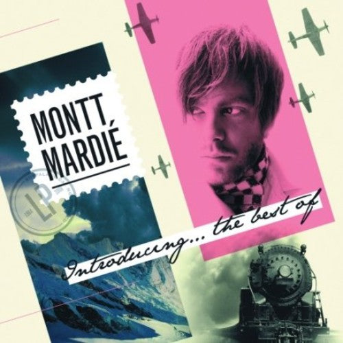 Montt Mardie - Introducing: The Best of