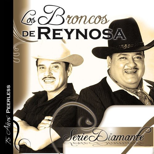 Broncos De Reynosa - Serie Diamante: Los Broncos De Reynosa