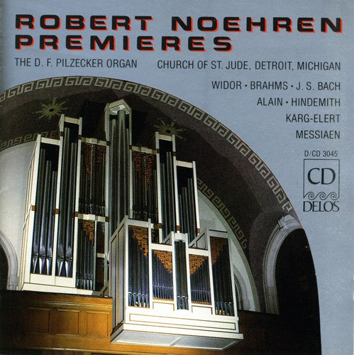 Widor/ Brahms/ J.S. Bach / Hindemith/ Noehren - Noehren, Robert : Organ Recital