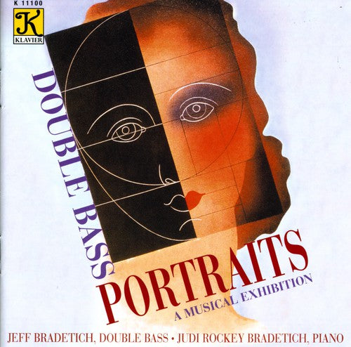 Bradetich - Bradetich, Jeff & Judi : Double Bass Portraits-A Musical Exhibition
