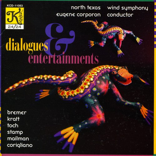 North Texas Wind Symphony/ Corporon - Kraft/Toch/Stamp : Dialogues & Entertainments